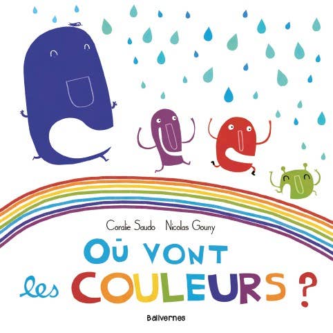 Livre "Où vont les couleurs ?" - Coralie Saudo